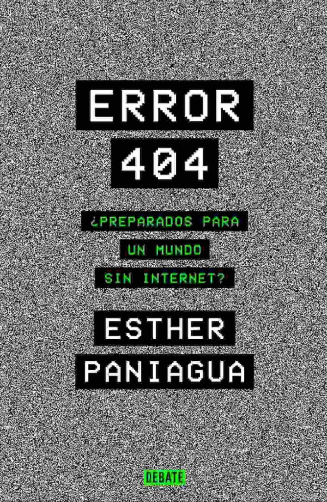 Portada del libro de Esther Paniagua 'Error 404'.