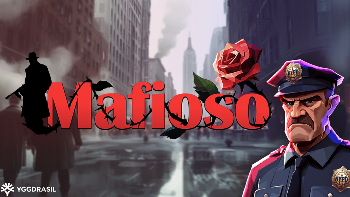 Mafioso by Yggdrasil & HungryBear - Gaming Intelligence Studio