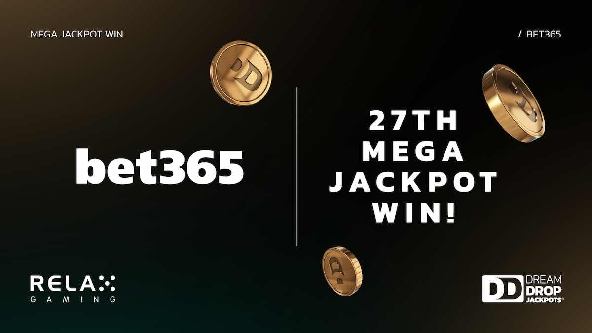 Relax Gaming records Dream Drop MEGA Jackpot win with bet365